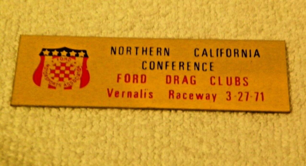 Vintage 1971 Vernalis Raceway Ford Drag Clubs FMA  Trophy / Dash Plaque