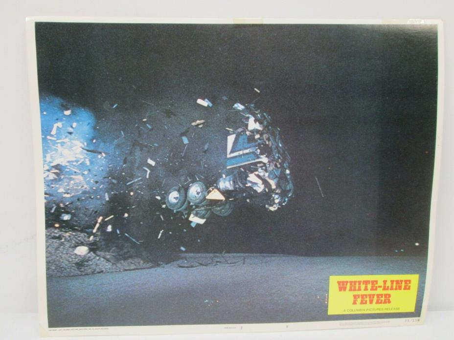 Vtg Original 1975 Lobby Card White Line Fever Slim Pickens Jan Michael Vincent 7