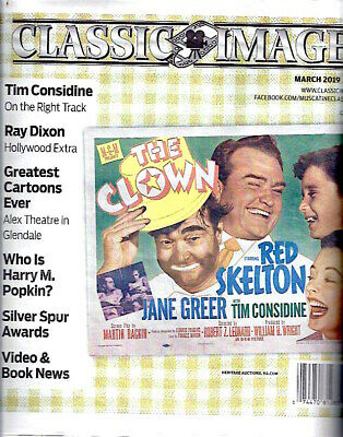 CLASSIC IMAGES Magazine #525 – March, 2019 - Tim Considine