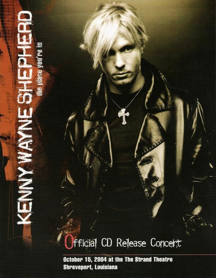 2004 KENNY WAYNE SHEPHERD “The Place You’re In” CD Release CONCERT PROGRAM