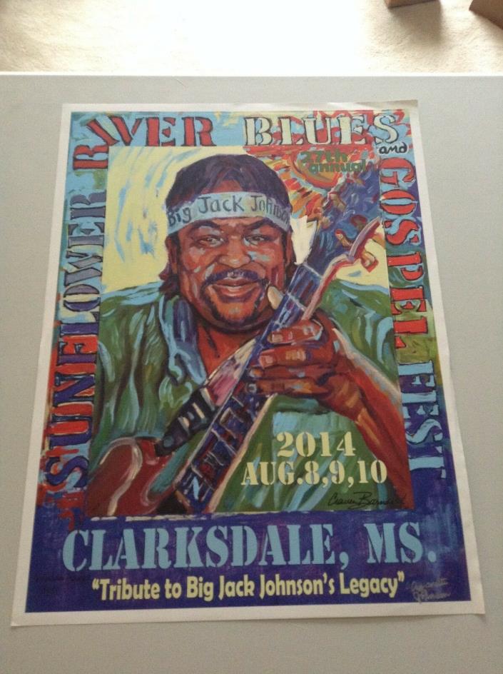 Classic 2014 Big Jack Johnson Blues Poster Clarksdale, MS 24 X 18