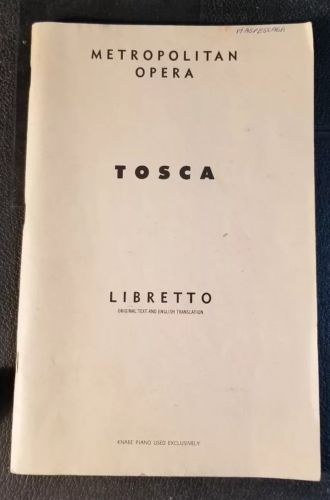 1956 Metropolitan Opera TOSCA LIBRETTO Original Text/ English Translation