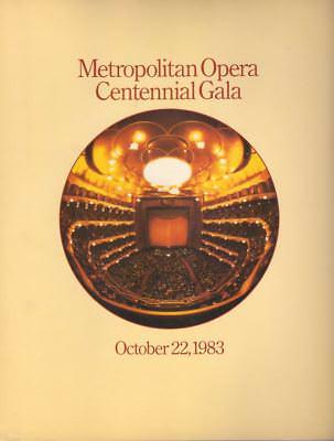 Metropolitan Opera Centennial Gala Program 1983 Luciano Pavarotti, Marilyn Horne