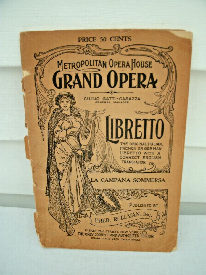 1928 Metropolitan Opera House--LA CAMPANA SOMMERSA--Libretto--Original