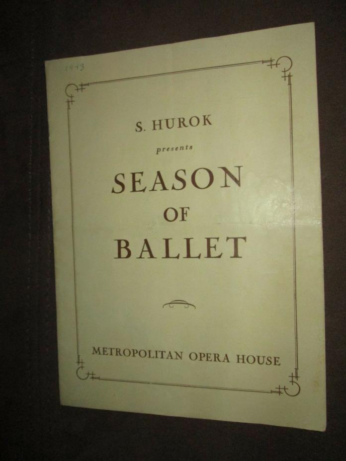 Metropolitan Opera House Program for Ballet season - 5/8/43