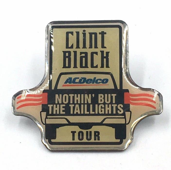 Clint Black Nothin' But The Taillights Ac Delco Sponsored Music Concert Tour Pin