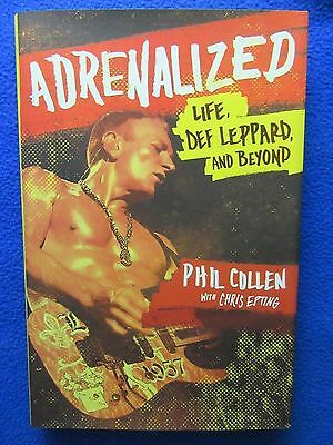 ADRENALIZED LIFE, DEF LEPPARD AND BEYOND HARDCOVER~ PHIL COLLEN W/ CHRIS EPTING