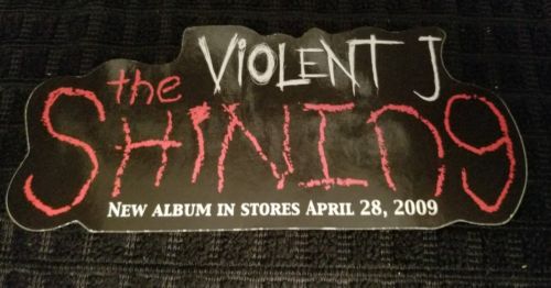 Violent J - The Shinning Promo Sticker insane clown posse tech n9ne esham necro