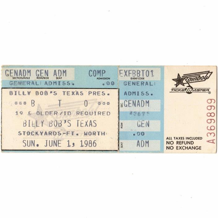 BACHMAN TURNER OVERDRIVE Concert Ticket Stub FT WORTH TX 6/1/86 BILLY BOB'S BTO