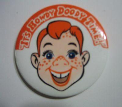 HOWDY DOODY MIRROR Metal Pinback Button With No Pin IT'S HOWDY DOODY TIME