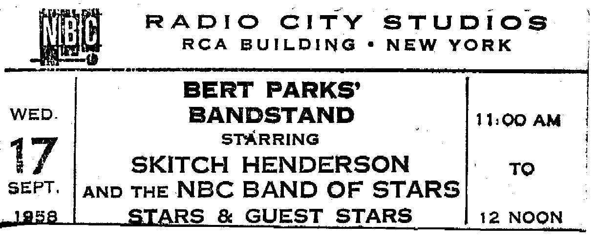 1958 ticket to Bert Parks' Bandstand at Radio City Studios in NYC