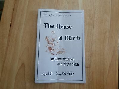 Playbill Program The House of Mirth Metropolitan Playhouse 2012 Kelly King 8