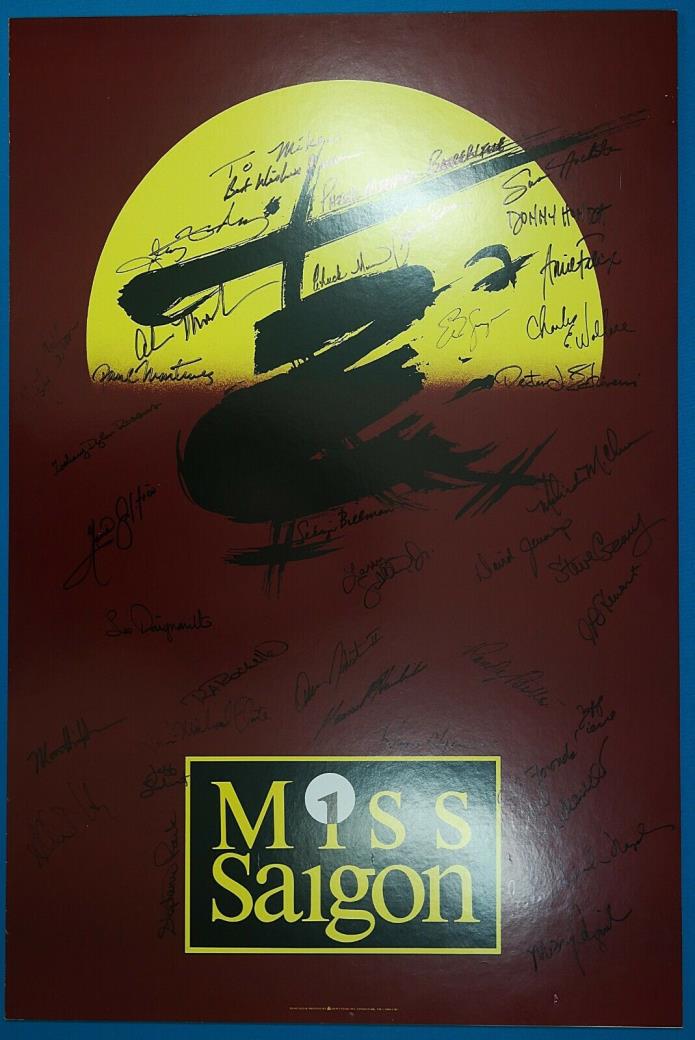 Miss Saigon Theater Poster Autographed By CAST 'To Mike'