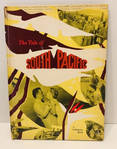 The Tale Of South Pacific Hardcover Book By Thana Skouras 1958 Lehmann - Vintage