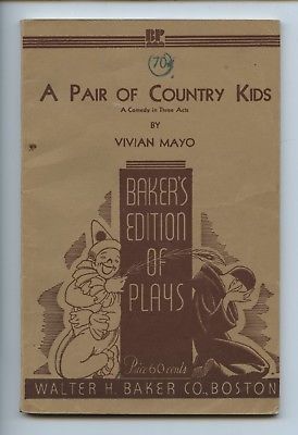 Bakers Edition of Plays - A PAIR OF COUNTRY KIDS - Comedy 1948 USA