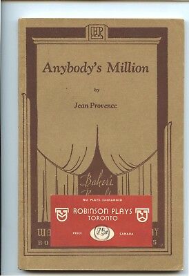 Bakers Plays - ANYBODY'S MILLION -Jean Provence - Farce 3 Acts - 1941 USA