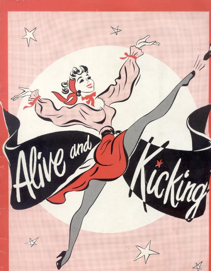 1950 Pre-Bway ALIVE AND KICKING Gwen Verdon Debut, Jack Cole, Carl Reiner FLOP