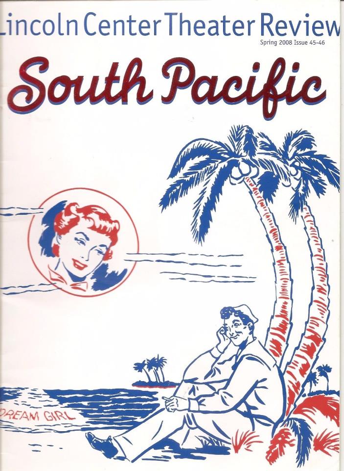 SOUTH PACIFIC Musical - Lincoln Center Theater Review - Spring 2008