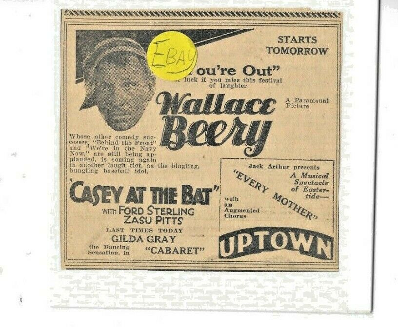 CASEY AT THE BAT .WALLACE BEERY 1927 AT THE UPTOWN, TORONTO.