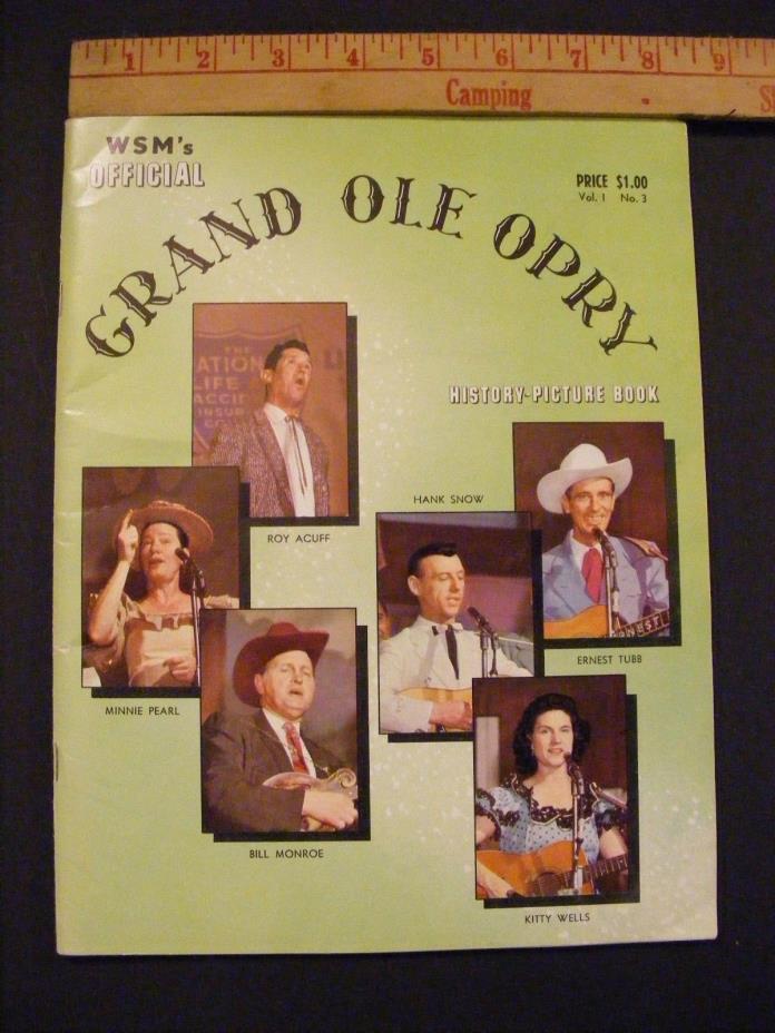 WSM'S Official GRAND OLE OPRY History-Picture Book Vol 1 No 3 First Year Vintage