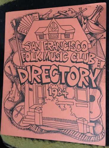 rare 1984 San Francisco Folk Music Directory book 40 pages