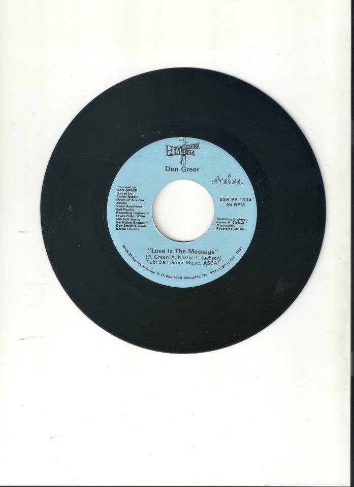 q6d6v4  Love is The Message - Dan Greer, Original Vinyl Single (1982) Pressing