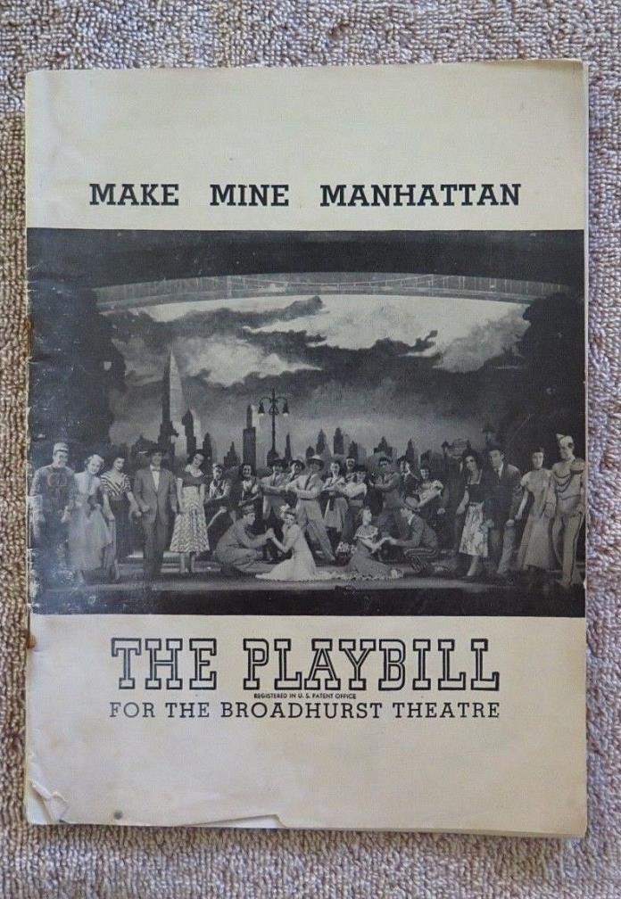 MAKE MINE MANHATTAN Playbill SID CAESAR & SHEILA BOND-Broadhurst Theatre 1948