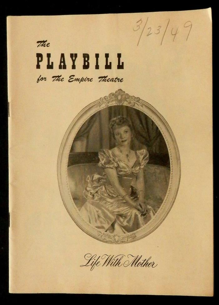 1949 THE PLAYBILL Program LIFE WITH MOTHER Empire Theatre STICKNEY LINDSAY