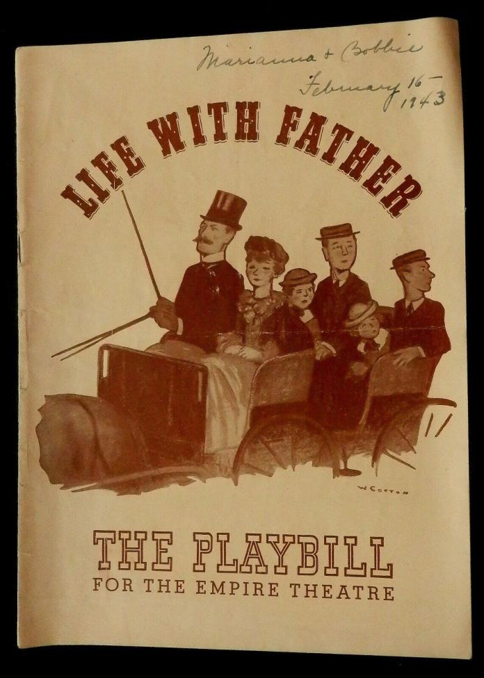 1943 THE PLAYBILL Program LIFE WITH FATHER Empire Theatre STICKNEY LINDSAY