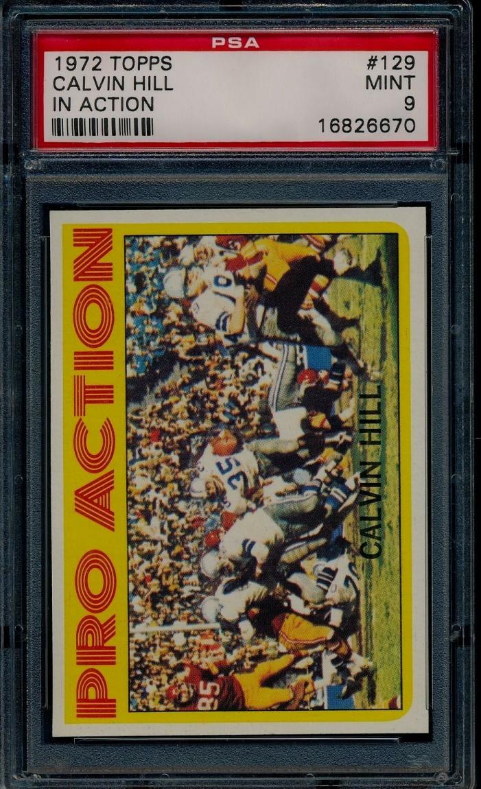 1972 TOPPS #129 CALVIN HILL IN ACTION PSA 9 MINT COWBOYS PRO ACTION IA FOOTBALL