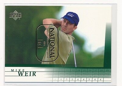 2001 UD Upper Deck Mike Weir Rookie 1/1 The National Sport Collectors Convention