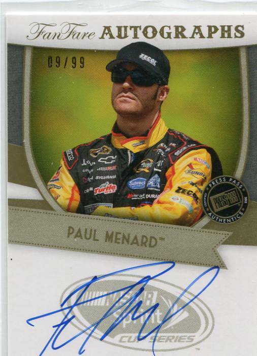 2010 - Press Pass Fan Fare - PAUL MENARD - Autograph - NASCAR #d 9/99