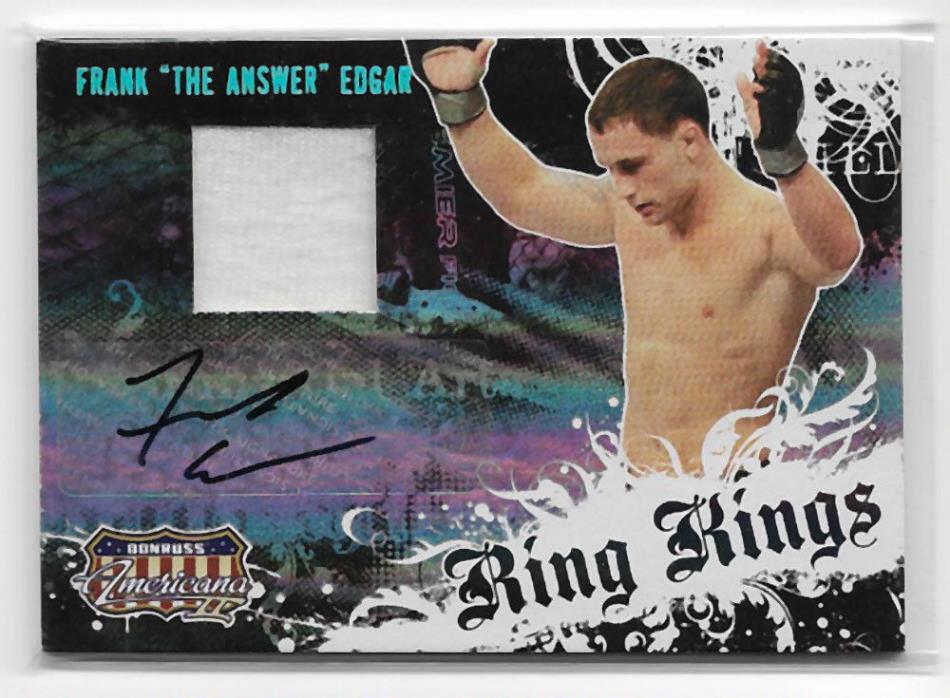 2008 Americana II Ring Kings Frankie Edgar Autograph Relic Card RK-FE #'d /150