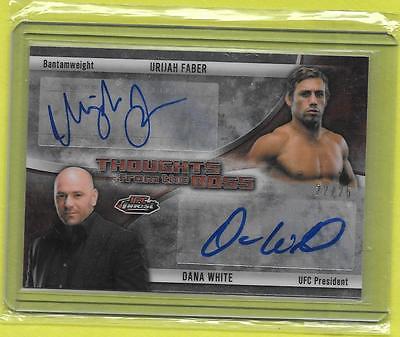 2013 Topps Thoughts from the Boss Dual Auto Card URIAH FABER DANA WHITE 22/25