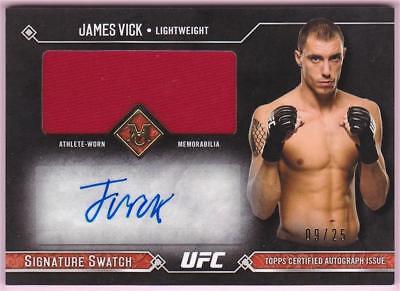 JAMES VICK 2017 TOPPS UFC MUSEUM COLLECTION SIGNATURE SWATCH RELIC AUTO #09/25