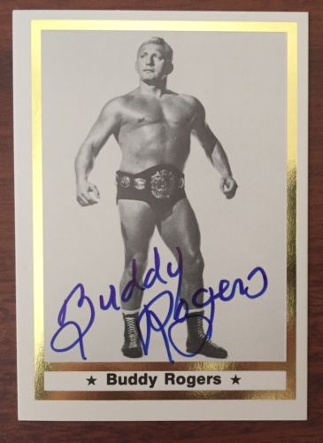 RARE Nature Boy Buddy Rogers (d 1992) Signed Wrestling Classics Card HOF WWF WWE