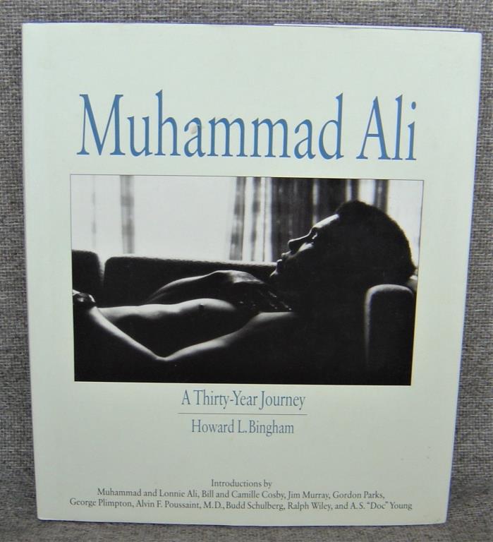 Muhammad Ali A Thirty-Year Journey 1993 Hard Cover Dust Jacket Signed Free Ship