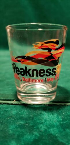 136 2011 PREAKNESS  May 21 BALTIMORE  Shot glass  Quantity(2)Each &6.95