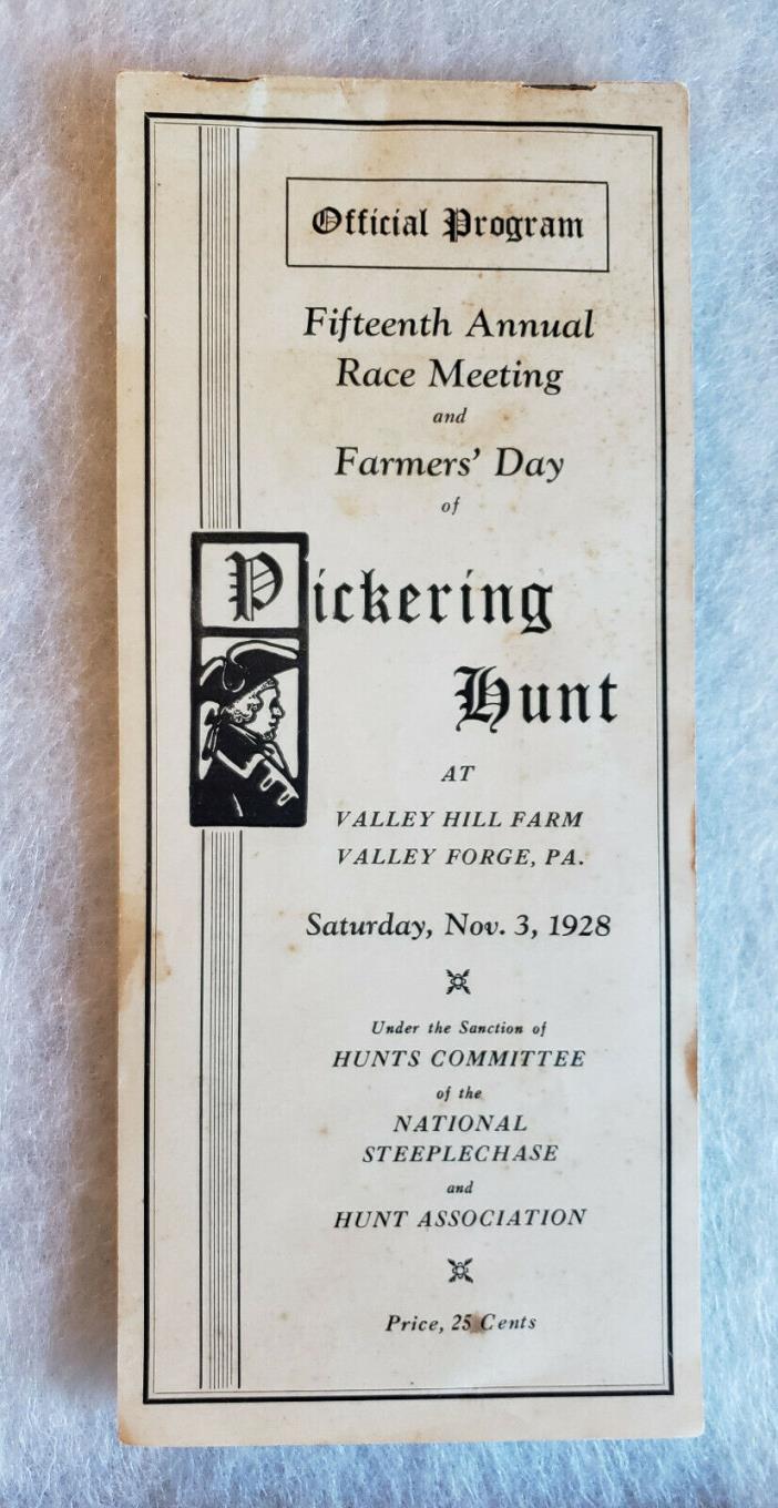 1928 Pickering Hunt - Valley Forge PA - Steeplechase Hunt Program - Horse Racing