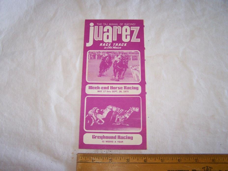 1975 JUAREZ Horse & Dog Racing RACE TRACK Brochure OLD MEXICO