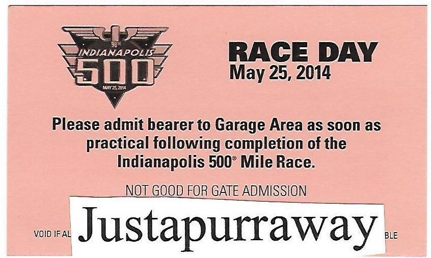 INDY INDIANAPOLIS 500 2014 AFTER RACE GARAGE TICKET