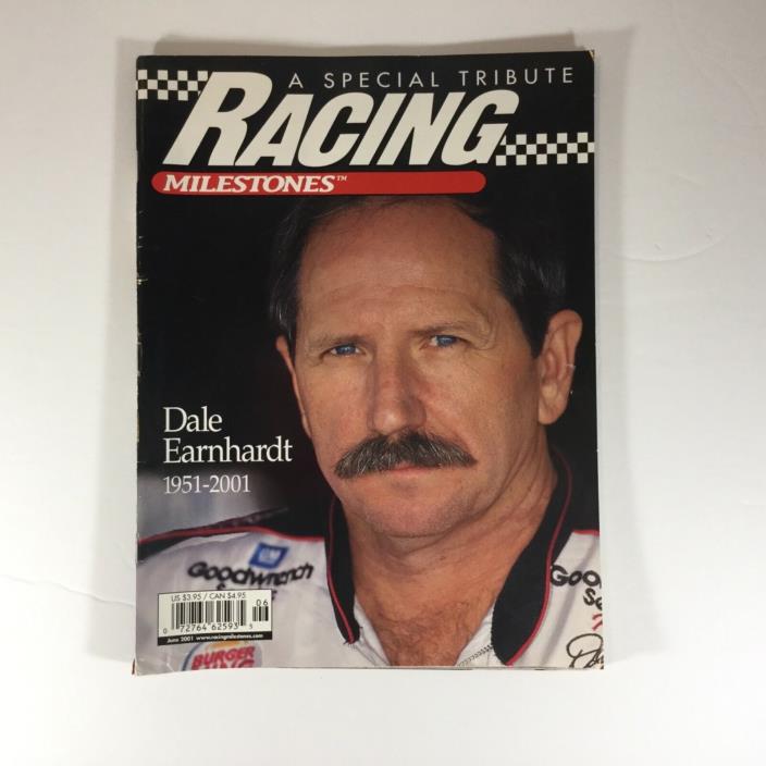 Racing Milestones Magazine June 2001 A Special Tribute Dale Earnhardt 1951-2001