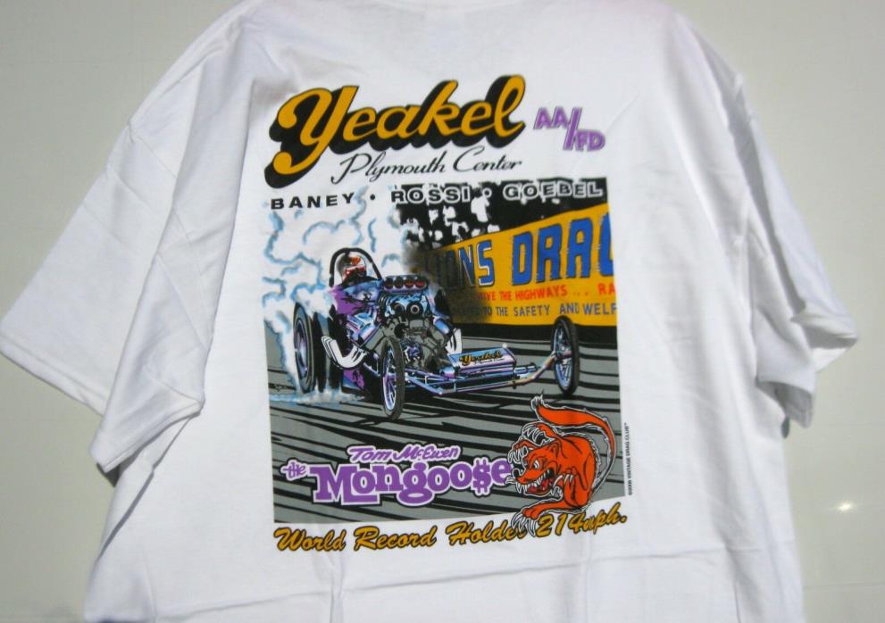 Tom McEwen Mongoose Yeakel Plymouth Nostalgia Dragster T Shirt 4XL