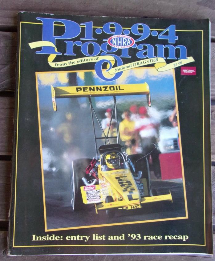 NHRA Racing Program Book Vintage 1994 Funny Car Dragster Top Fuel Pro Stock