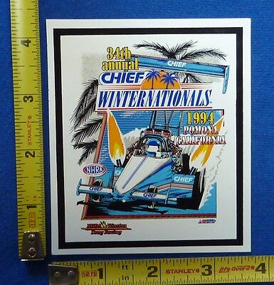1994 NHRA Chief Winter Nationals Event Decal Sticker Pomona Winston Drag Racing