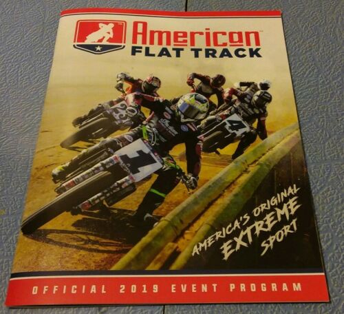 Official 2019 Event Program - American Flat Track - Motorcycle Racing
