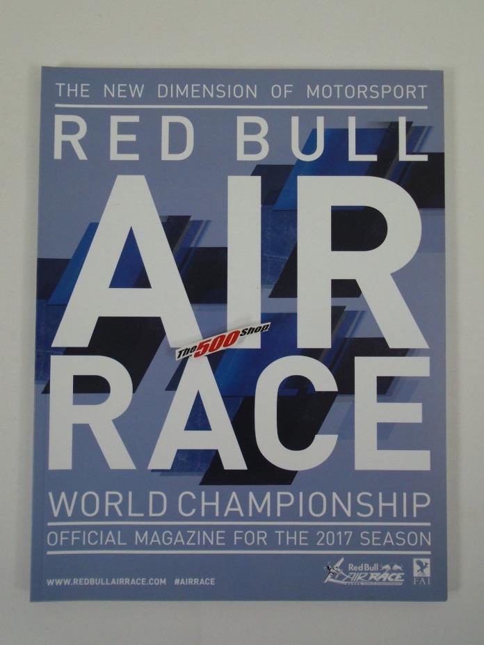 2017 Season Red Bull Air Race World Championship Season Magazine Program Indy