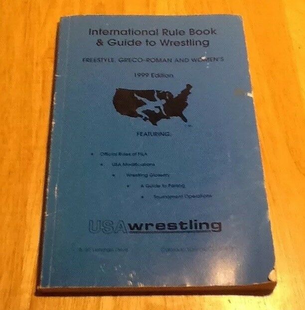 International Rule Book & Guide To Wrestling Freestyle Greco-Roman Women's 1999