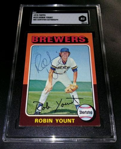 1975 Topps #223 Robin Yount SGC Cert Signed Autograph Brewers Rookie Card HOF