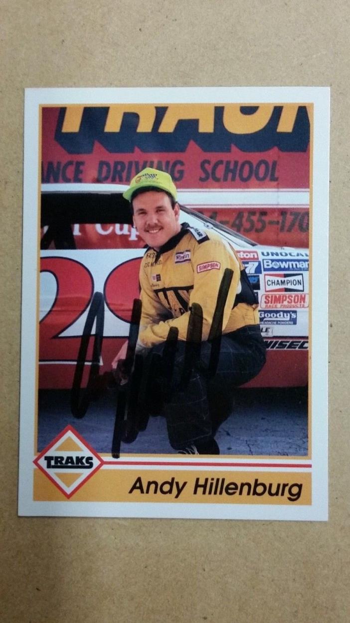 Andy Hillenburg  Autographed Signed 1991 Traks Racing Trading Card NASCAR